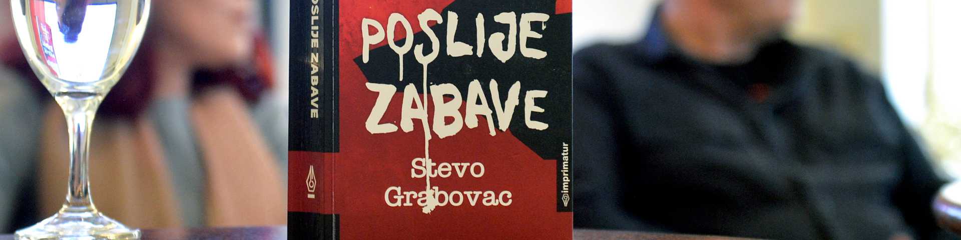 После читања романа „Послије забаве“ Стева Грабовца: Афтерпарти за изгубљену генерацију
